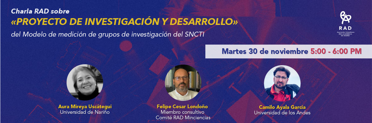Reflexiones RAD «Proyecto de Investigación Creación»