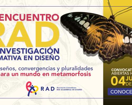Convocatoria ponencias - 5º Encuentro RAD de Investigación Formativa en Diseño
