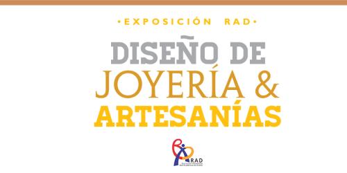 Exposición RAD «Diseño de Joyería y Artesanías»