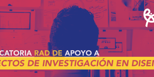 Convocatoria Proyectos de Investigación Creación IC en Diseño