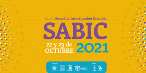 Salón Bienal de Investigación + Creación SABIC 2021
