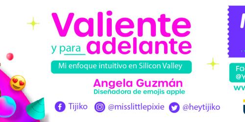 Valiente y para adelante, Angela Guzmán la diseñadora de los emojis